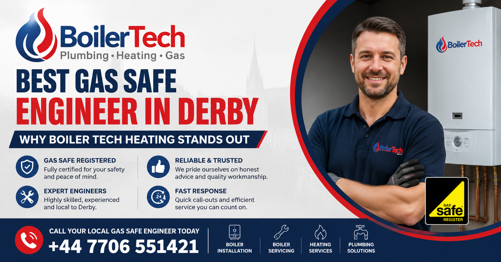 Best Gas Safe Engineer in Derby Why Boiler Tech Heating Stands Out